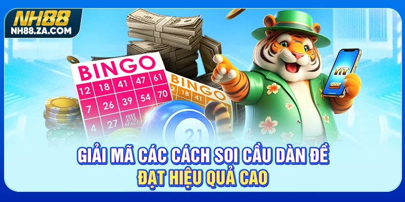 Giải mã các cách soi cầu dàn đề đạt hiệu quả cao