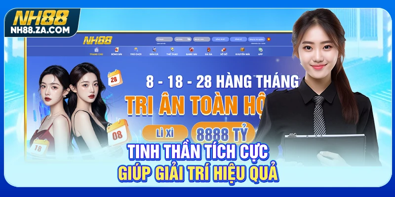 Tinh thần tích cực giúp giải trí hiệu quả